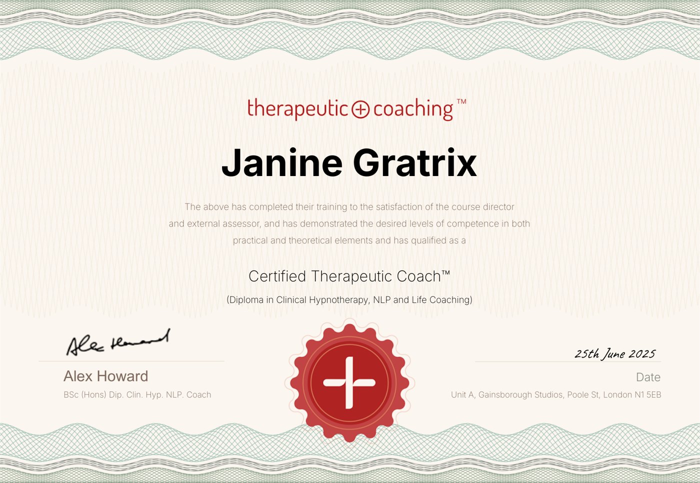Certificate: Janine Gratrix qualified as a Certified Therapeutic Coach™, signed by Dr Alex Howard, 25 June 2025